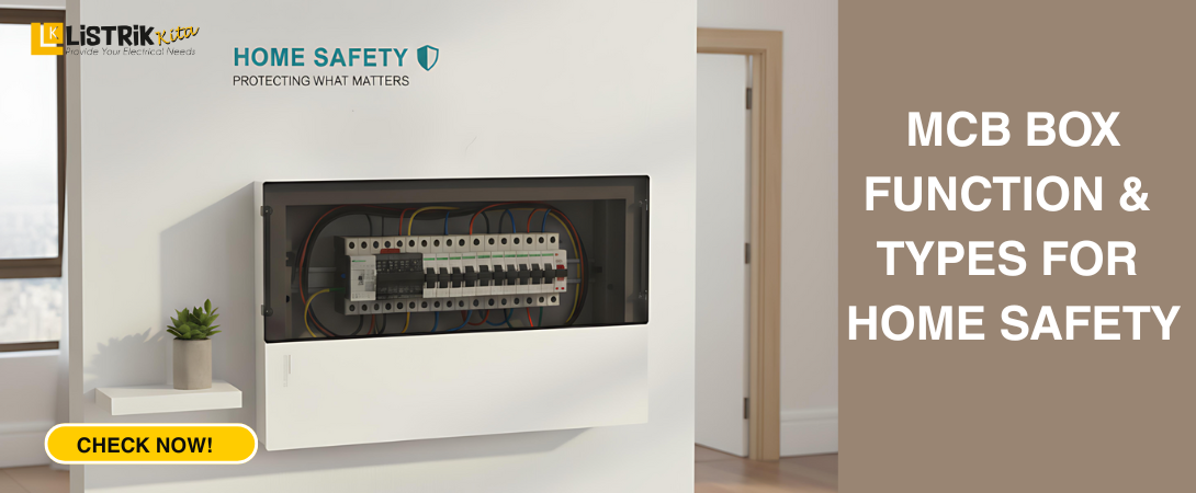 What is an MCB Box? Function & Types for Home Safety