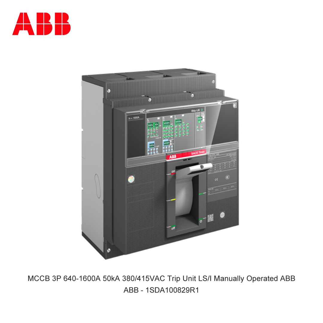 MCCB 3P 640-1600A 50kA 380/415VAC Trip Unit LS/I Manually Operated ABB