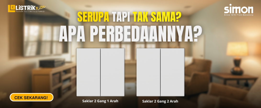 Mengenal Saklar 1 Arah dan 2 Arah Beserta Fungsinya