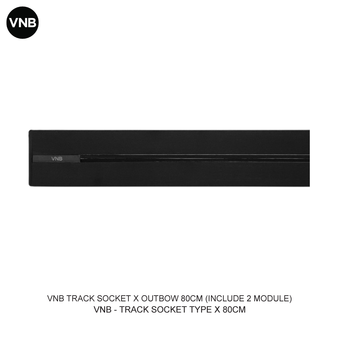 VNB TRACK SOCKET X OUTBOW 80CM (INCLUDE 2 MODULE)