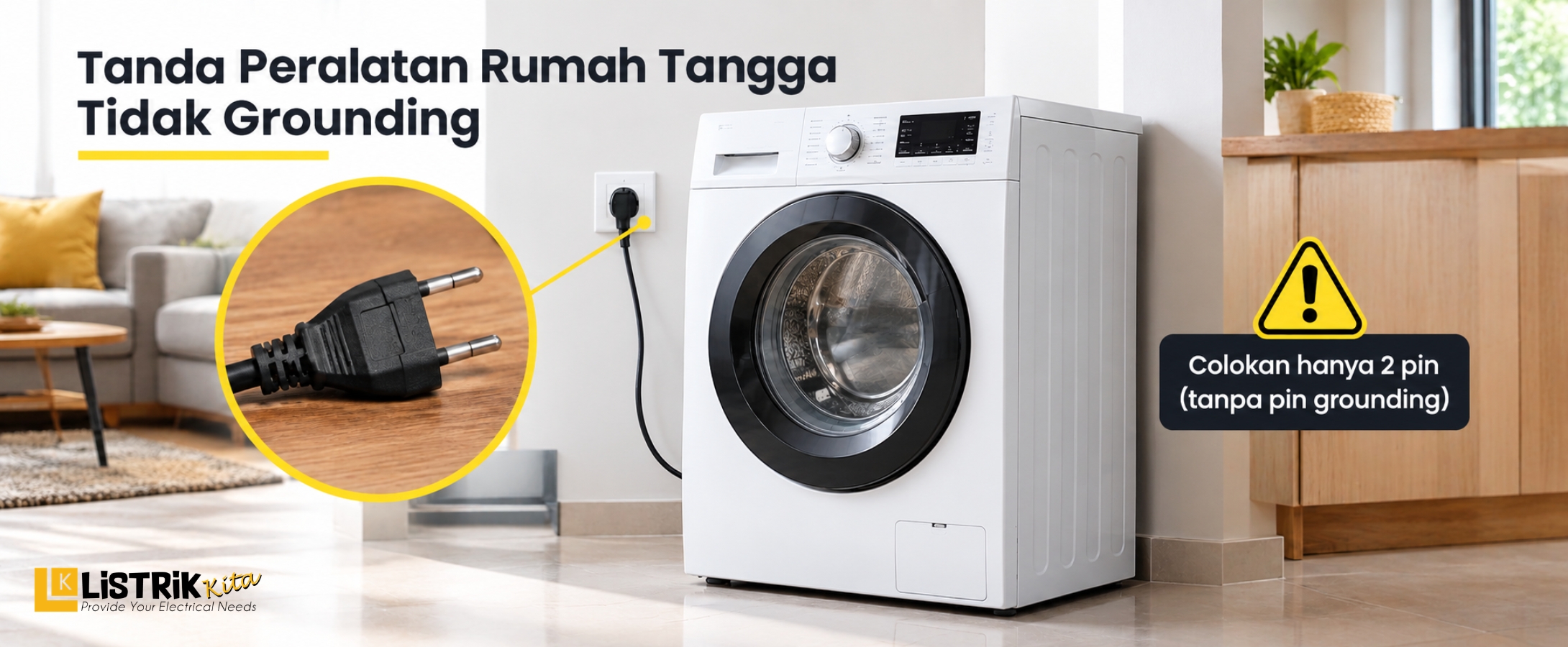 Tanda Peralatan Rumah Tangga Tidak Grounding