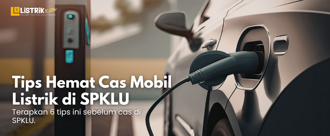 6 Tips Hemat Cas Mobil Listrik di SPKLU