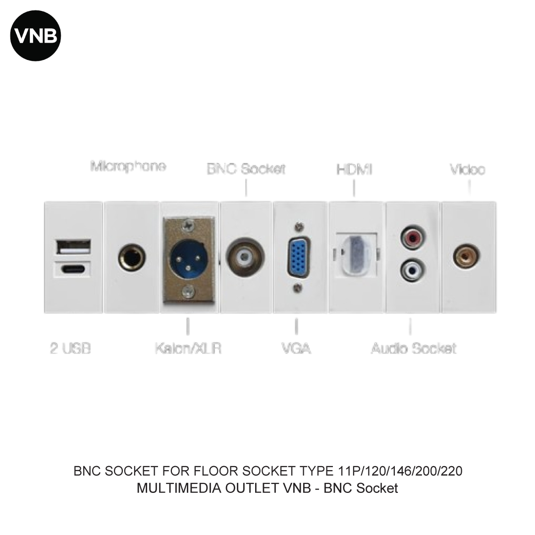 BNC SOCKET FOR FLOOR SOCKET TYPE 11P/120/146/200/220