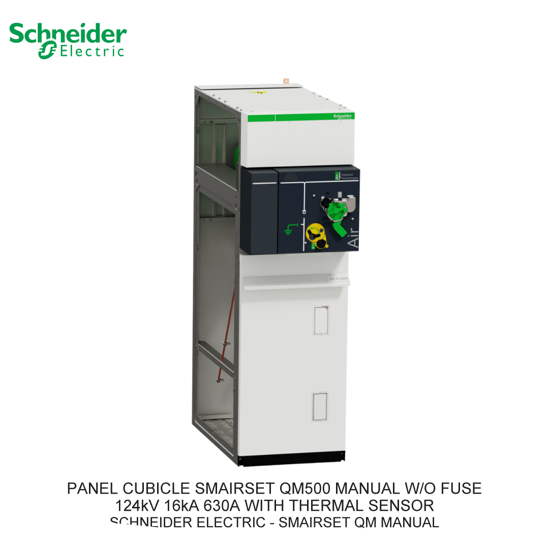 PANEL CUBICLE SMAIRSET QM500 MANUAL W/O FUSE 24kV 16kA 630A WITH THERMAL SENSOR
