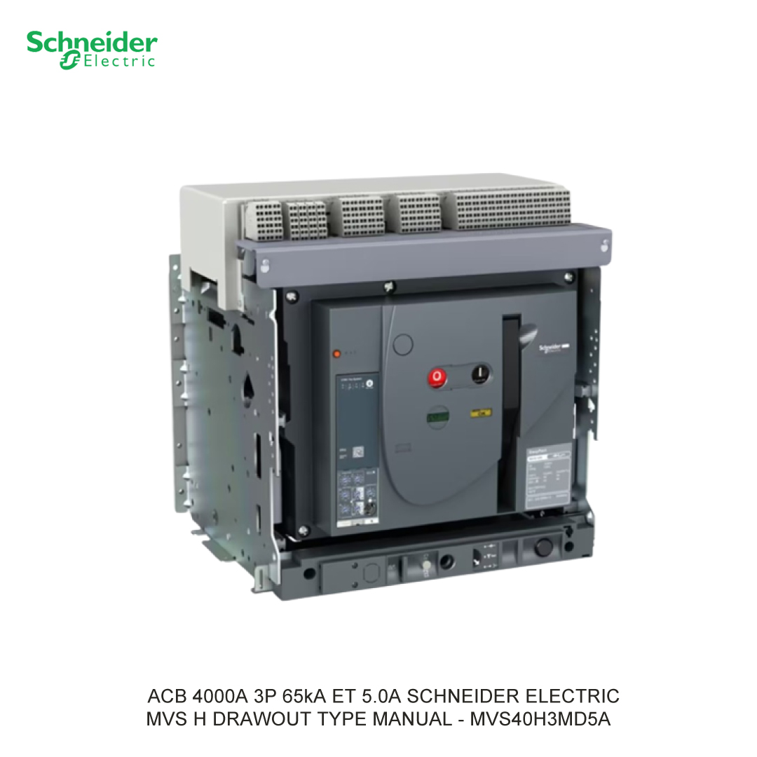 ACB 4000A 3P 65kA ET 5.0A TKDN 29.14% SCHNEIDER ELECTRIC